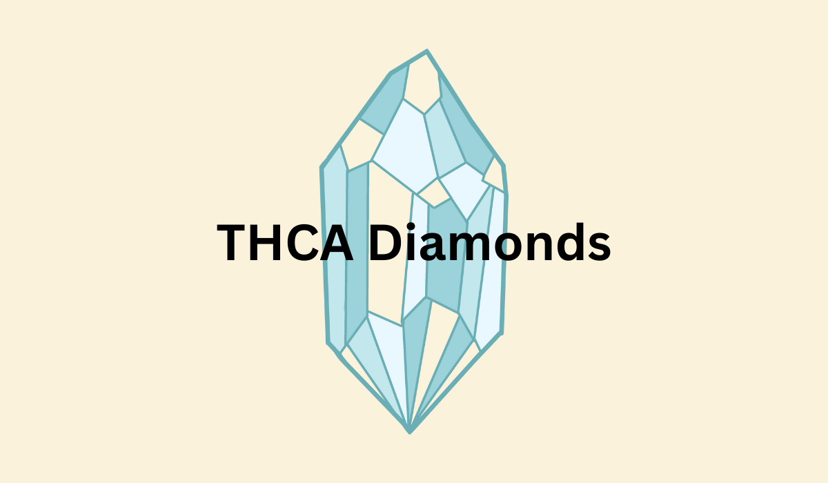 THCA Diamonds